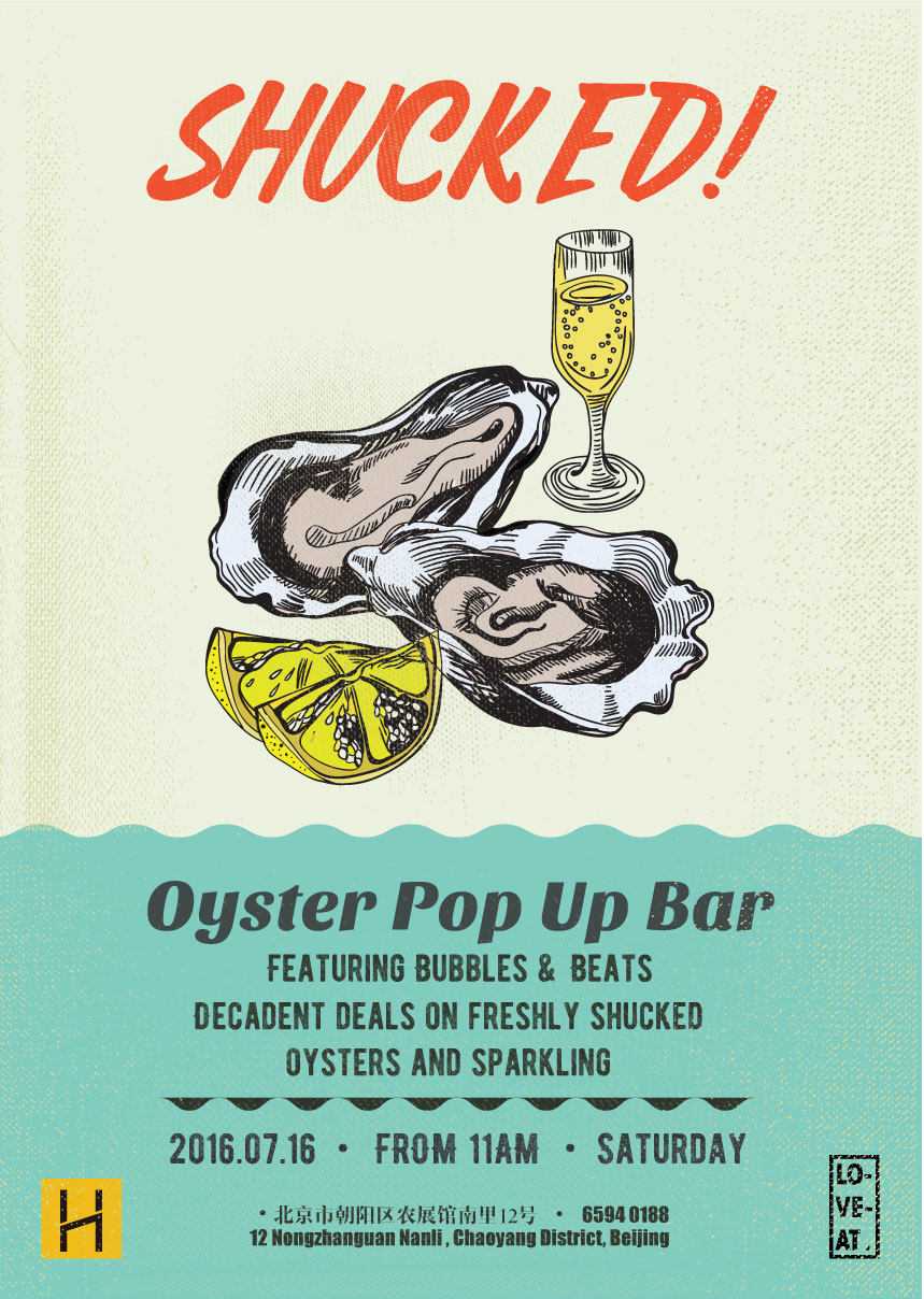 本周六saturday Shucked 游击 式生蚝酒吧第二季来袭 Oyster Pop Up